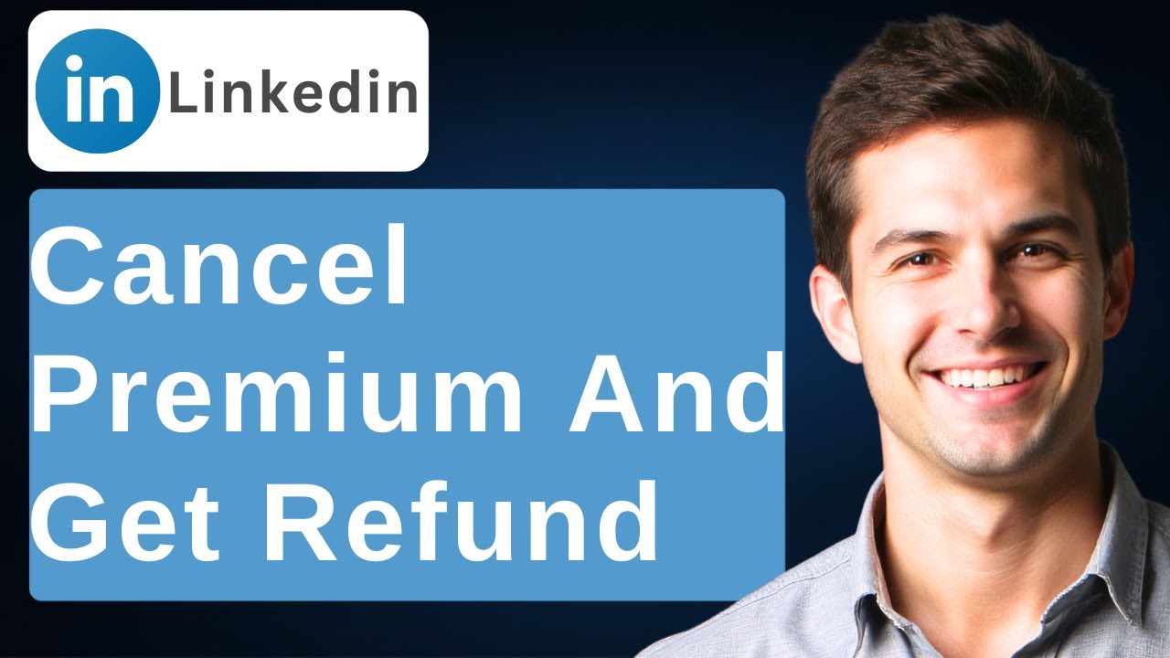 How To Cancel LinkedIn Premium And Get Refund 2026 Guide YouTube Maxresdefault 