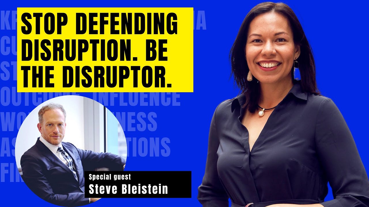 Stop defending disruption. Be the disruptor: Steve Bleistein on Leanne Hughes' Work and Live Large