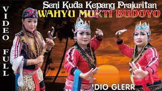 WAHYU MUKTI BUDOYO EBEG PRAJURITAN KRAPYAK LUMBIR