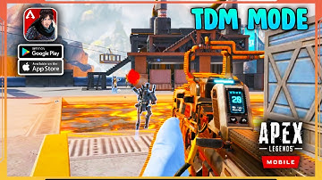 Apex Legends Mobile TDM Mode Gameplay