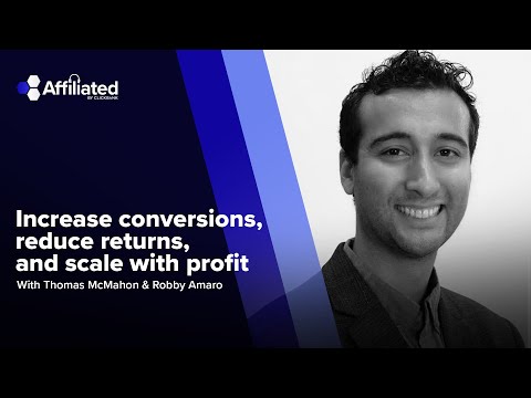 Increase Conversions, Reduce Returns, and Scale with Profit ft. Robby Amaro