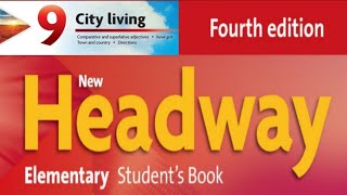 New Headway Elementary Student's Book 4th - Unit 09