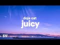 Doja Cat, Tyga - Juicy (Lyrics)