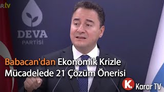 Babacan'dan Ekonomik Krizle Mücadelede 21 Çözüm Önerisi