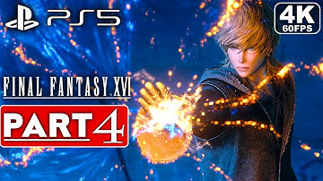 FINAL FANTASY 16 Gameplay Walkthrough Part 4 FULL GAME [4K 60FPS PS5] - No Commentary