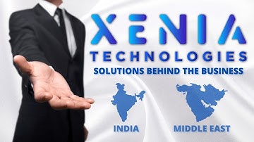 XENIA TECHNOLOGIES | Solution Behind The Business