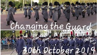 Changing Of The Guard 30Th October 2019 - London