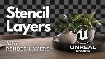 Why You Should Be Using Stencil / Render Layers - Unreal Engine 4.26