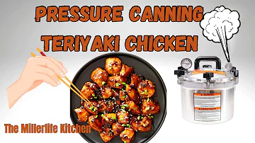 Canning Teriyaki Chicken!  Meal in a Jar ! Shelf Stable !