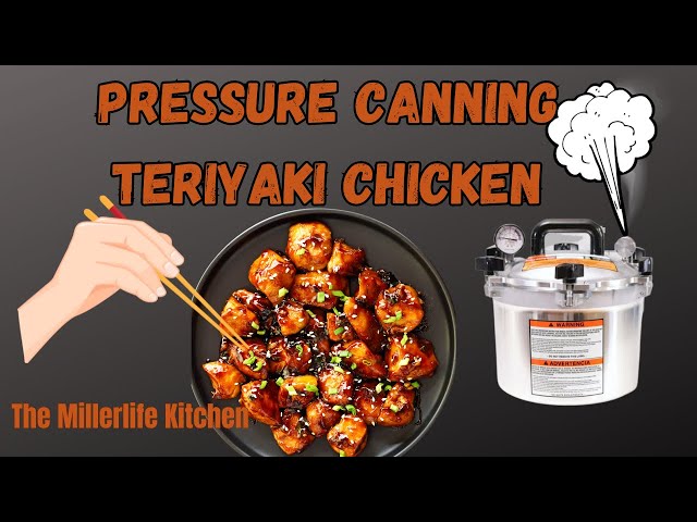 Canning Teriyaki Chicken!  Meal in a Jar ! Shelf Stable ! class=