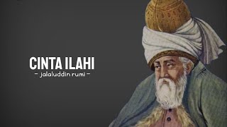 Cinta Ilahi - kata kata bijak maulana jalaluddin rumi