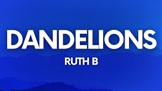 @RuthB - Dandelions (Lyrics)