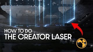 THE CREATOR - HOW TO DO LASER EFFECT