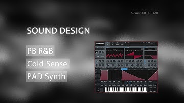 [Serum Tutorial]How to Make a PB R&B Future Pad Synth