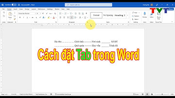 Cách đặt tab trong Word giúp soạn thảo văn bản chuyên nghiệp | Thủ thuật tin học