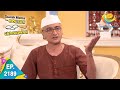 Taarak Mehta Ka Ooltah Chashmah - Episode 2189 - Full Episode