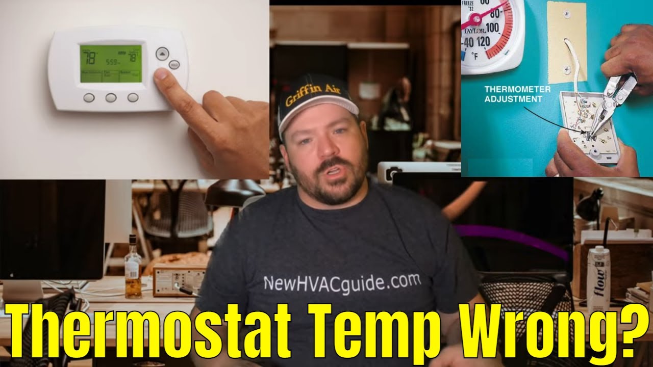 Room Temperature Doesn't Match Thermostat Setting