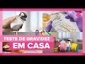 4 testes de gravidez caseiros