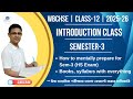 Semester-3 | Class-12 | Introduction class | Motivation for crack HS Exam | 2025-26