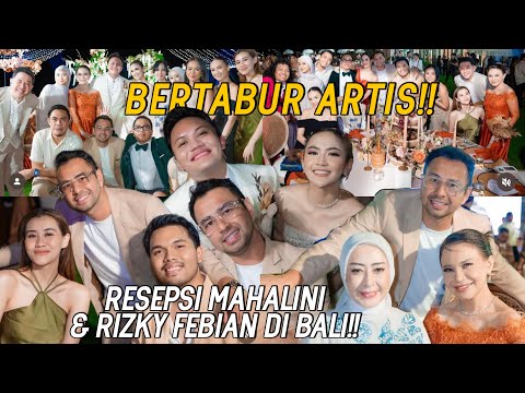 EXCLUSIVE DARI BALI!! RAFFI LANGSUNG TERBANG DEMI RAYAIN RESEPSI RIZKY FEBIAN & MAHALINI!!