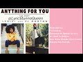 Anything For You (The Duet) Lyrics