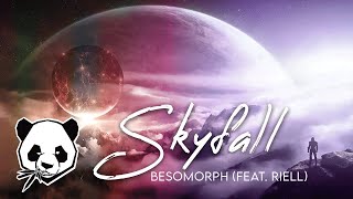 Besomorph - Skyfall (feat. RIELL)