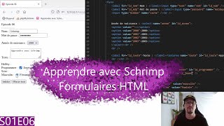 Apprendre Avec Schrimp S01E06 : Formulaires HTML