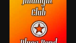 Midnight Club Blues Band Resimi