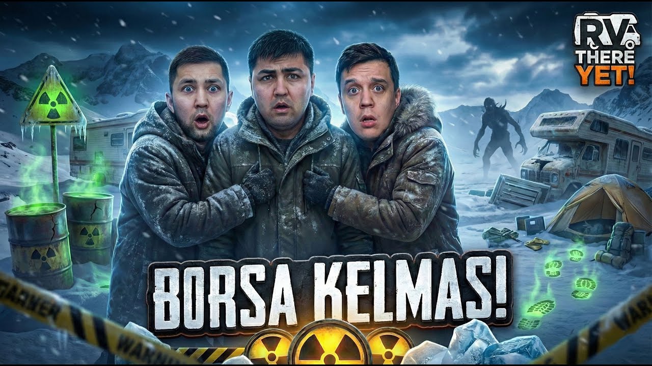 ☢️BORSA KELMAS – RV THERE YET! #8