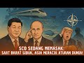 SCO vs NATO: Perang Dingin Versi Baru di Eurasia!