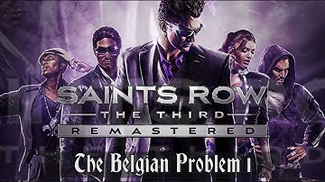 Saints Row The Third Soundtrack - Belgian Problem 1