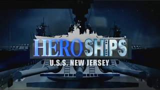Hero Ships USS New Jersey
