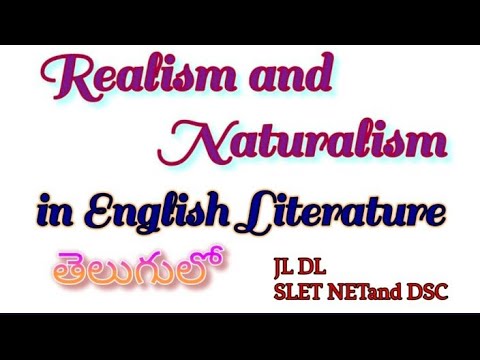 Realism and Naturalism in English Literature.explanation in Telugu useful for all competitive exams