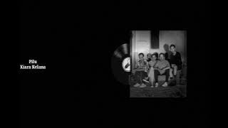 Full Album Kiara Kelana | TANPA IKLAN  - INDIE/FOLK/JAZZ