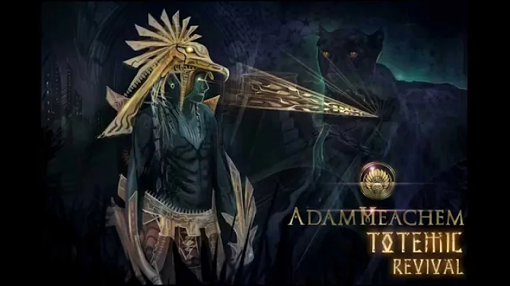 Adam Meachem - Totemic Revival [OFFICIAL AUDIO]