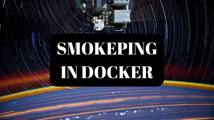 The Easiest Way to Install Smokeping in a Docker Container