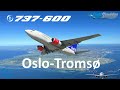 New ORBX Oslo - Tromsø | PMDG 737-600 | Real 737 Pilot