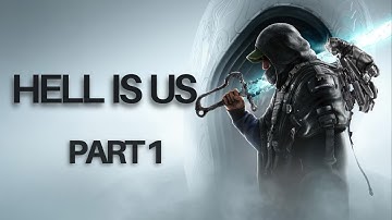 HELL IS US  Gameplay Walkthrough Part 1 #pcgaming #playstation