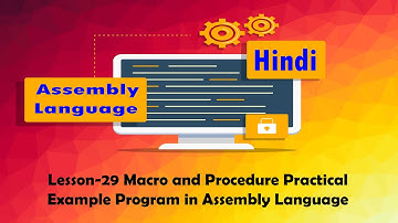 Lesson-29 Macro and Procedure Practical Example Program in Assembly Language in Hindi Urdu