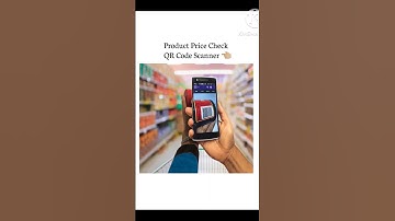 QR Code Se Price Pata Kaise Karen | How To Check Price By QR code ?