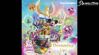 [Only music, No lines] Dreaming Up! Tokyo Disneyland 35th Anniversary