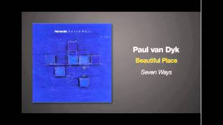 Paul van Dyk - Beautiful Place