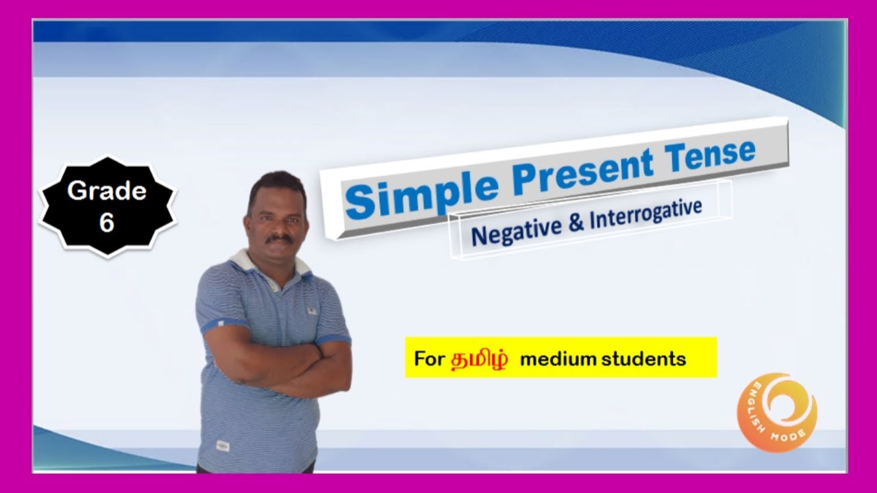 simple-present-tense-negative-interrogative-grade-6-english-english-mode-youtube