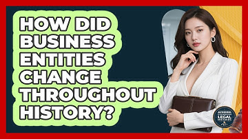How Did Business Entities Change Throughout History? - Avoiding Common Legal Mistakes