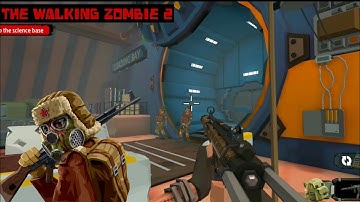 FIGHT WITH ZOMBIES IN SCIENCE BASE | THE WALKING ZOMBIE 2 GAMEPLAY #5