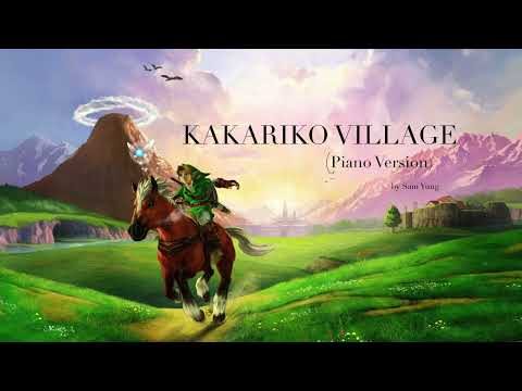 Kakariko Village (Piano version) ~ The Legend of Zelda ~ by Sam Yung