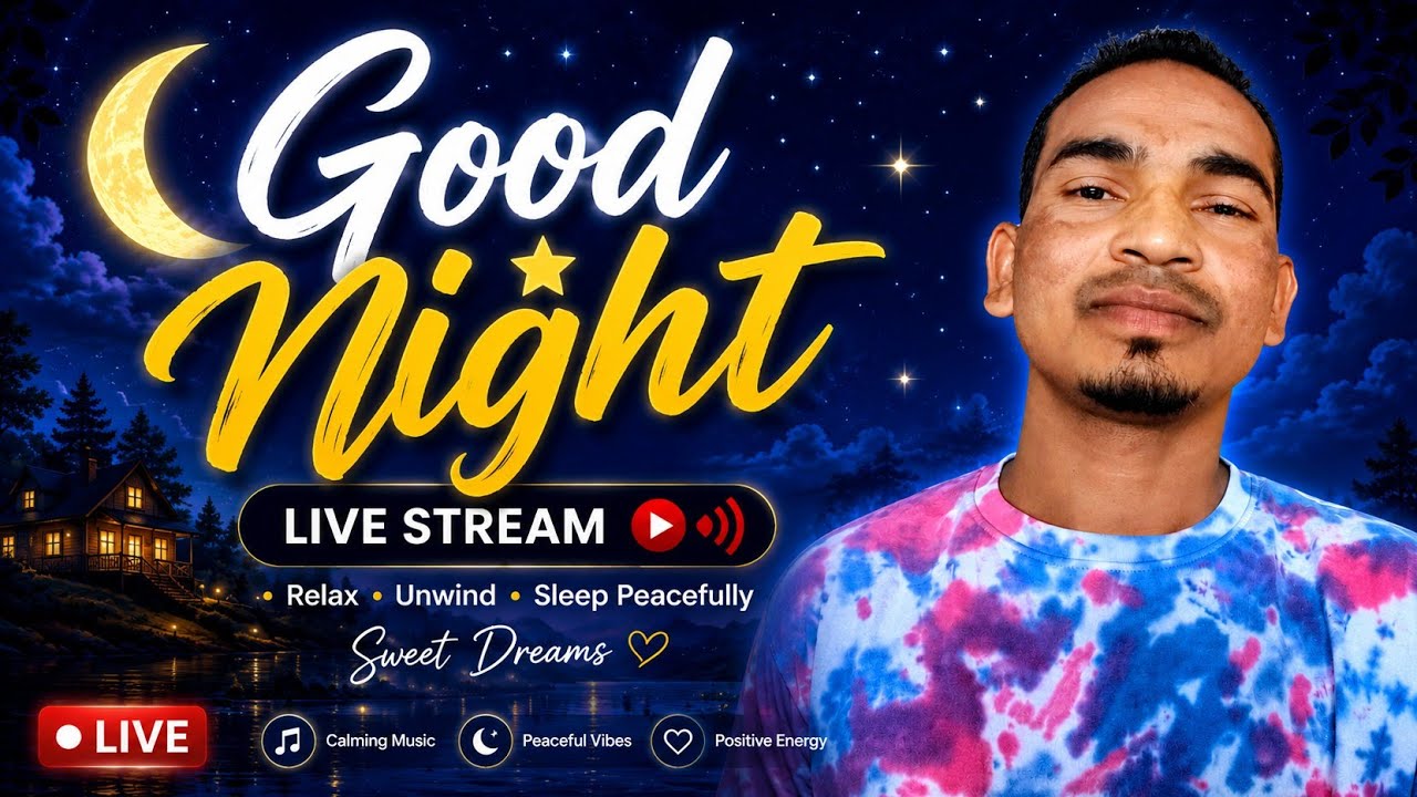 🌙 Good Night Live | Sweet Dreams 😴✨ - YouTube