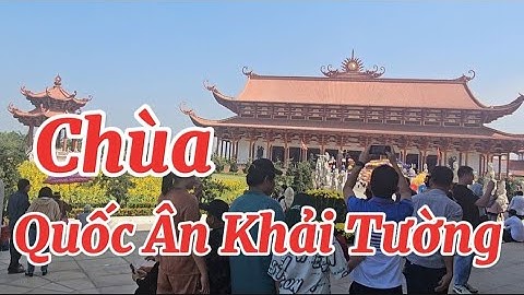 Quốc Ân Khải Tường Ngôi chùa có Bảo tháp cao nhất và tượng phật Ngọc lớn nhất Việt Nam#thichminhtue