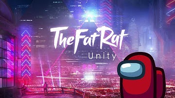 TheFatRat  - Unity [But It