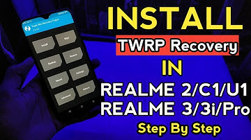 REALME 2/C1 Install "TWRP" Step By Step/Full tutorial |Hindi|